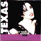 Texas - Put Your Arms Around Me